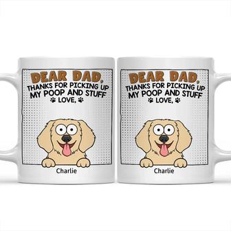 Dear Dad Thanks For Picking Up My Poop Custom Mug - Thegiftio UK