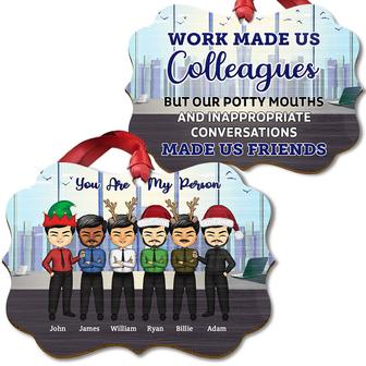 Work Made Us Colleagues Personalized Ornament - Bestie Gift - Thegiftio UK