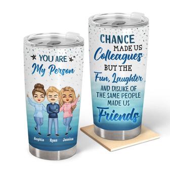 The Fun Laughter Dislike Of The Same People Custom Tumbler - Thegiftio UK