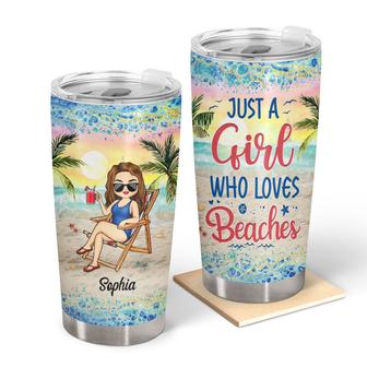 Just A Girl Who Loves Beaches Custom Tumbler - Gift for Her - Thegiftio UK