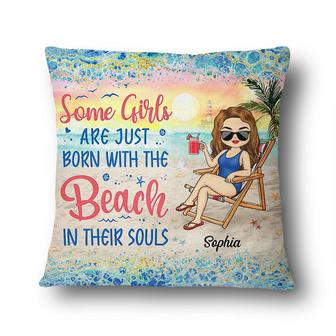 Some Girls Are Just Born With The Beach In Their Souls - Thegiftio UK