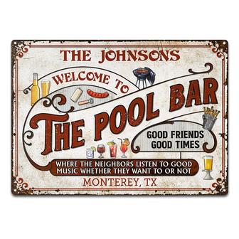 Where The Neighbors Listen To Good Music Custom Metal Sign - Thegiftio UK