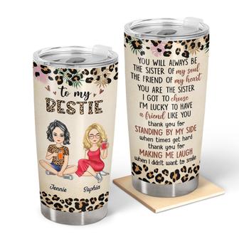 You Will Always Be The Sister Of My Soul Custom Tumbler - Thegiftio UK