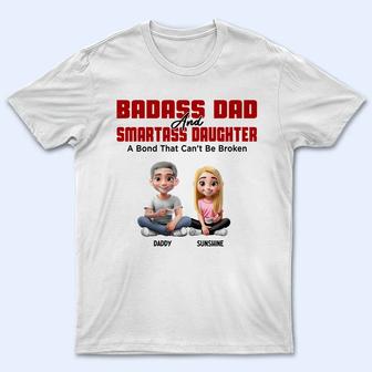 Badass Dad & Smartass Daughter Custom T-Shirt - Gift for Dad - Thegiftio UK