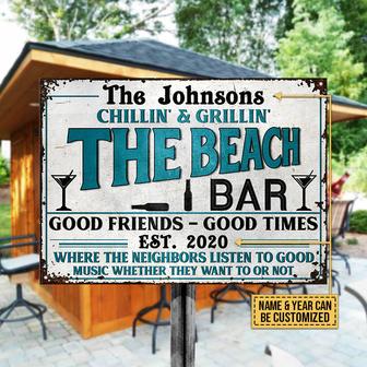 Beach Grilling Bar Where Neighbors Listen Custom Metal Sign - Thegiftio UK
