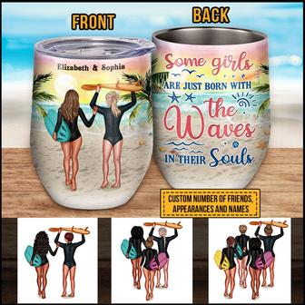 Beach Surfing Bestie Waves In Souls Custom Wine Tumbler - Thegiftio UK