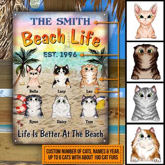 Cat Beach Life Is Better With Cats Custom Metal Sign - Gift - Thegiftio UK