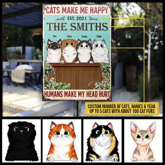 Cats Make Me Happy Humans Make My Head Hurt Custom Metal - Thegiftio UK