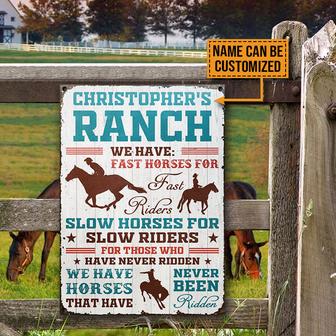 We Have Fast Horses Custom Metal Sign - Gift for Cowboys - Thegiftio UK