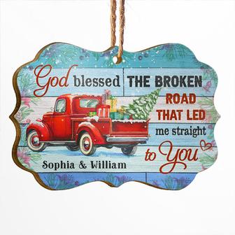 God Blessed The Broken Road Personalized Ornament - Gift - Thegiftio UK