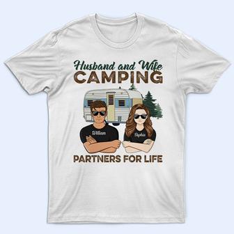 Husband And Wife Camping Partners For Life Custom T-Shirt - Thegiftio UK