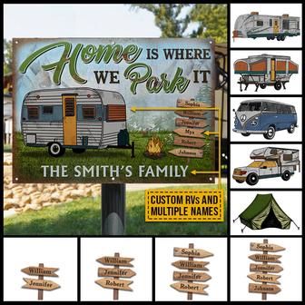 Camping Home Is Where We Park It Custom Metal Sign - Gift - Thegiftio UK