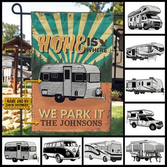 Camping RV Retro Home Is Where We Park It Custom Flag - Thegiftio UK