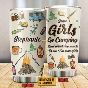 Some Girls Go Camping Custom Tumbler - Gift for Friends - Thegiftio UK