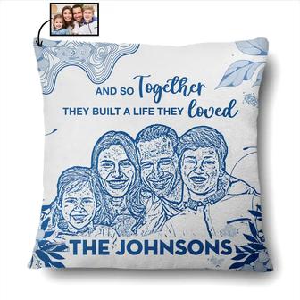 And So Together They Built A Life They Loved Custom Pillow - Thegiftio UK