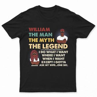 I Gotta Ask My Wife Custom T-Shirt - Gift for Couple - Thegiftio UK