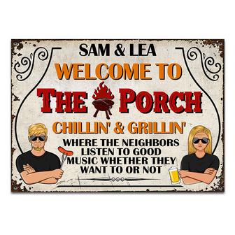 Porch Welcome Grilling Chilling Personalized Metal Sign - Thegiftio UK