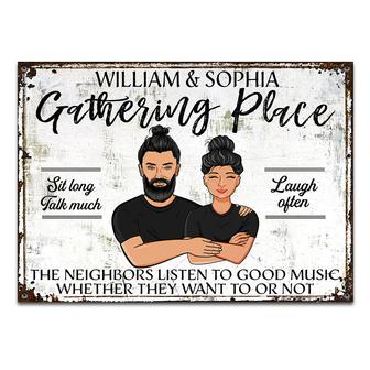 The Neighbors Listen To Good Music Custom Metal Sign - Gift - Thegiftio UK