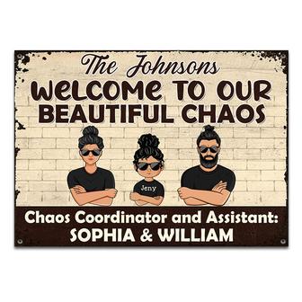 Welcome To Beautiful Chaos Personalized Metal Sign - Gift - Thegiftio UK