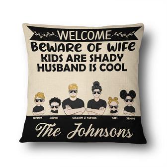 Beware Of Wife Family Personalized Pillow - Gift for Family - Thegiftio UK