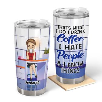 I Drink Coffee I Hate People Custom Tumbler - Office Gift - Thegiftio UK