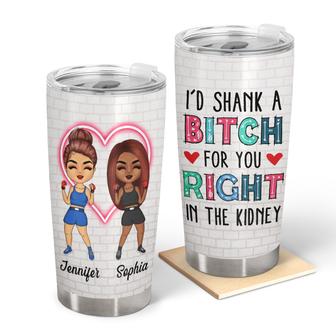 I'd Shank For You Personalized Tumbler - Gift for Besties - Thegiftio UK