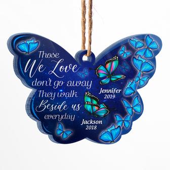 Butterfly Those We Love Don't Go Away Personalized Ornament - Thegiftio UK