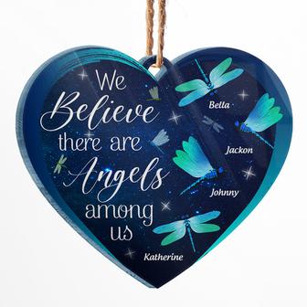 Dragonfly We Believe There Are Angels Custom Ornament - Gift - Thegiftio UK