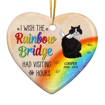 I Wish The Rainbow Bridge Had Visiting Hours Custom Ornament - Thegiftio UK