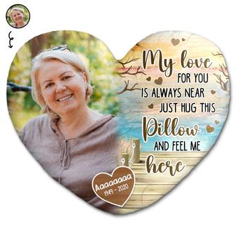 My Love For You Is Always Near Custom Pillow - Memorial Gift - Thegiftio UK