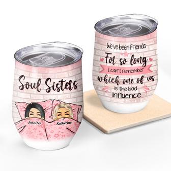 We've Been Friends For So Long Custom Wine Tumbler - Thegiftio UK