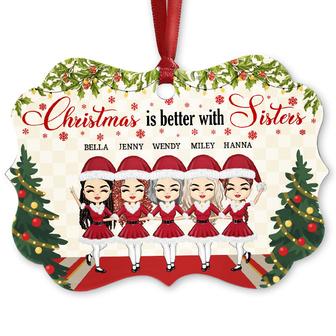 Christmas Is Better With Sisters Custom Ornament - BFF Gift - Thegiftio UK