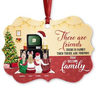 There Are Friends Become Family Custom Ornament - BFF Gift - Thegiftio UK