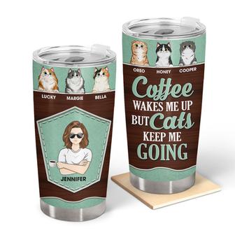 Cat Lady Cats Keep Me Going Custom Tumbler - Cat Lovers Gift - Thegiftio UK