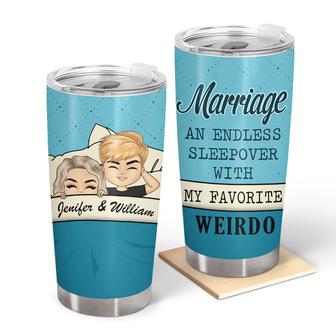 Marriage An Endless Sleepover Custom Tumbler - Couples Gift - Thegiftio UK