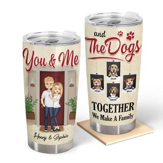 You & Me The Dogs Together Custom Tumbler - Gift for Couples - Thegiftio UK