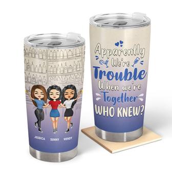Friendship Trouble Custom Tumbler - Gift for Bestie - Thegiftio UK