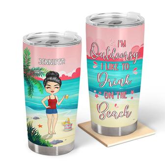 I'm Outdoorsy I Like To Drink Custom Tumbler - Gift for Her - Thegiftio UK