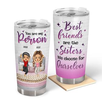 Best Friends Are The Sisters We Choose Personalized Tumbler - Thegiftio UK