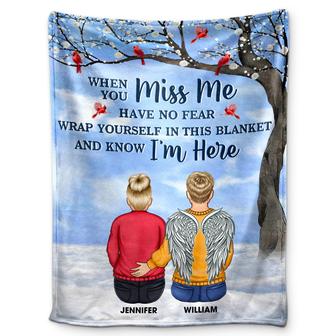 When You Miss Me Have No Fear - Memorial Sympathy Gift - Personalized Fleece Blanket - Thegiftio UK