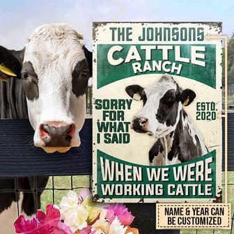 Dairy Cattle Sorry For What I Said Custom Metal Sign - Gift - Thegiftio UK