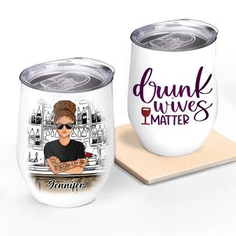 Drunk Wives Matter Personalized Wine Tumbler - Gift for Mom - Thegiftio UK