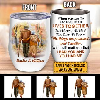 Family Old Couple When We Get Custom Wine Tumbler - Gift - Thegiftio UK
