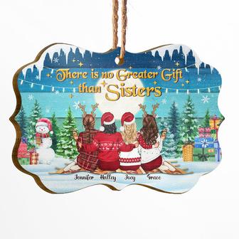 Sisters Christmas There Is No Greater Gift Than Sisters - Thegiftio UK
