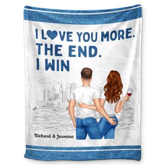 Couple I Love You More The End - Personalized Custom Fleece Blanket - Thegiftio UK