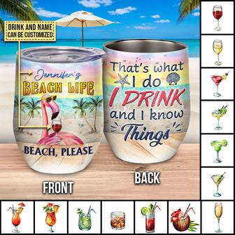 Flamingo Beach I Drink And I Know Custom Tumbler - Gift - Thegiftio UK
