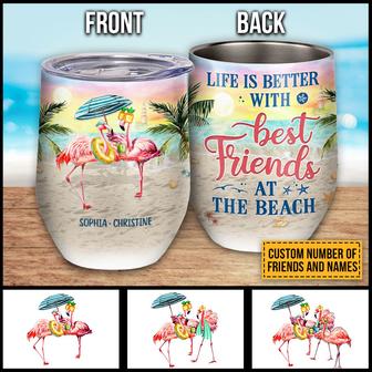 Flamingo Bestie Life Is Better Custom Wine Tumbler - Thegiftio UK