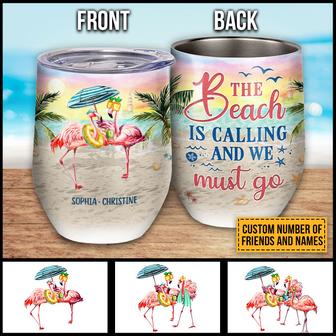 Flamingo Bestie The Beach Is Calling Custom Wine Tumbler - Thegiftio UK