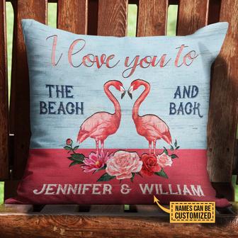 Flamingo Love You To The Beach And Back Personalized Pillow - Thegiftio UK