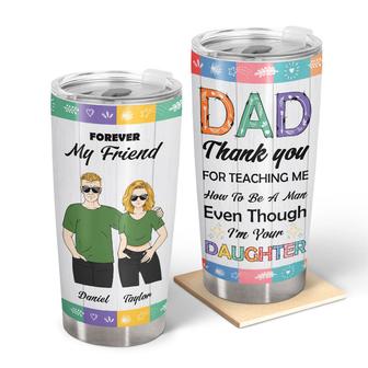 Dad Gift Teaching Me How To Be A Man Custom Tumbler - Gift - Thegiftio UK